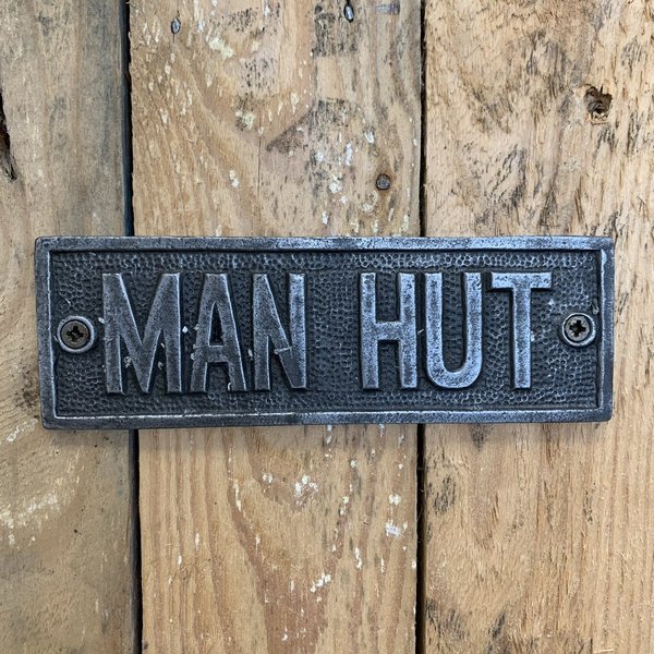 Man Hut Plaque